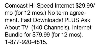 Comcast Hi Sd Internet 29 99 Mo For 12 Mos No Term Agreement Fast S Plus Ask About Tv 140 Channels Bundle 79