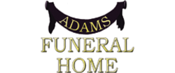 Adams Funeral Homes & Crematory | Obituaries | News and Tribune